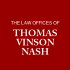 Law Offices of Thomas Vinson Nash
